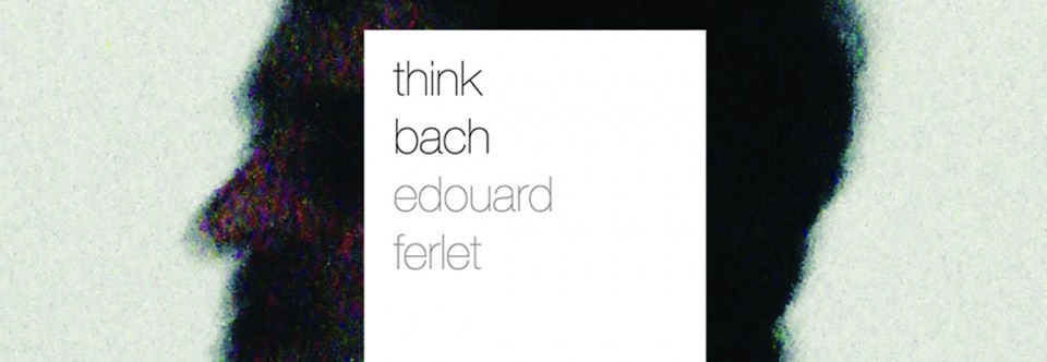 THINK BACH
